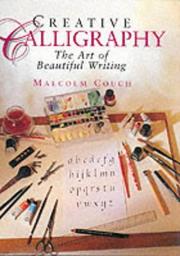 Cover of: Creative Calligraphy (Collectors Guides)
