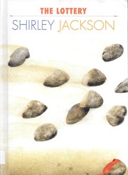Cover of: The lottery by Shirley Jackson