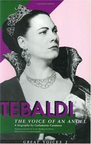 Cover of: Renata Tebaldi, the voice of an angel | Carlamaria Casanova