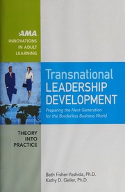 Cover of: Transnational leadership development: preparing the next generation for the borderless business world