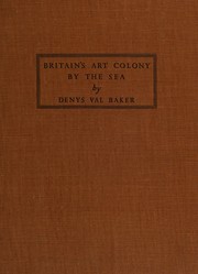 Cover of: Britain's art colony by the sea. by Denys Val Baker