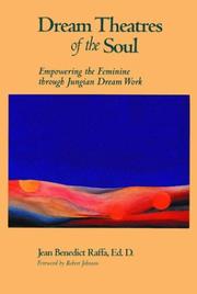 Cover of: Dream theatres of the soul by Jean Benedict Raffa