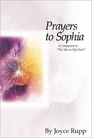 Cover of: Prayers to Sophia by Joyce Rupp