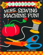 Cover of: More Sewing Machine Fun Activity Kit (I'll Teach Myself Series)