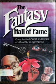 Cover of The Fantasy Hall of Fame [22 stories]
