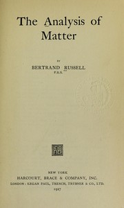 Cover of: The analysis of matter by Bertrand Russell
