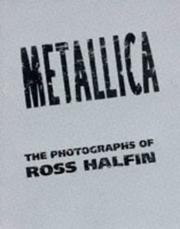 Metallica by Ross Halfin