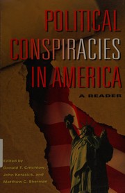 Cover of: Political Conspiracies in America: A Reader