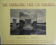 Cover of: The changing face of America by Peter C. Jones
