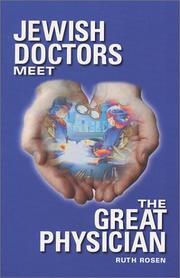 Cover of: Jewish doctors meet the Great Physician