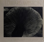 Cover of: Edward Weston: seventy photographs : biography