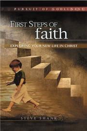 Cover of: First steps of faith by Steve Shank