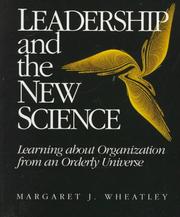 Cover of: Leadership and the new science by Margaret J. Wheatley