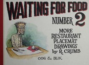 Cover of: Waiting for food, number two: more restaurant placemat drawings, 1994-2000