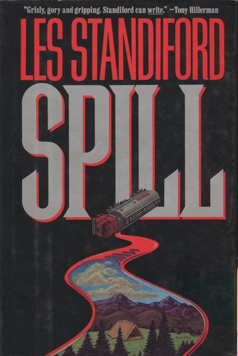 Spill by Les Standiford