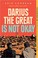Cover of: Darius the Great is not okay