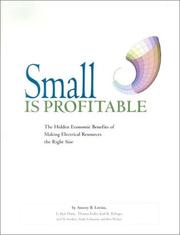 Cover of: Small is profitable by by Amory B. Lovins ... [et al.].