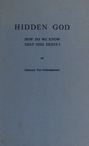 Cover of: Hidden God: how do we know that God exists?