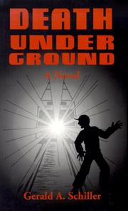 Cover of: Death underground: a novel