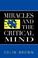 Cover of: Miracles and the Critical Mind