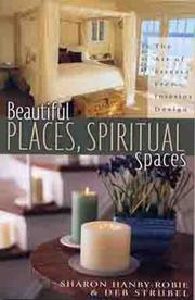 Cover of: Beautiful Places and Spiritual Spaces by Sharon Hanby-Robie, Deb Strubel
