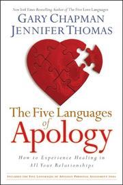 Cover of: The Five Languages of Apology by Gary Chapman, Jennifer Thomas