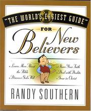 Cover of: The world's easiest guide for new believers by Randy Southern