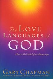 Cover of: The Love Languages of God by Gary Chapman