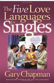 Cover of: The Five Love Languages for Singles (Chapman, Gary) by Gary Chapman