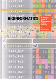 Cover of: Bioinformatics: A Biologist's Guide to Biocomputing and the Internet