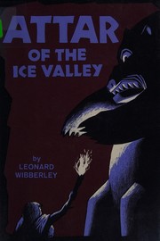 Cover of: Attar of the ice valley
