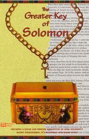 Cover of: The greater key of Solomon.