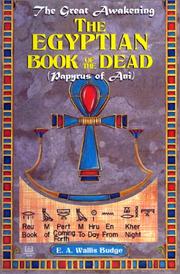 Cover of: The Egyptian Book of the Dead by Ernest Alfred Wallis Budge, David Lorimer, Foy Scalf, Paul Mirecki, Ernest Alfred Wallis Budge