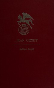 Cover of: Jean Genet by Bettina Liebowitz Knapp