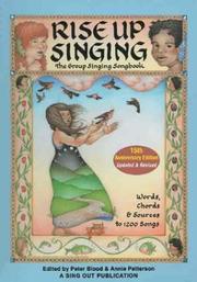 Cover of: Rise Up Singing: The Group Singing Songbook (15th Anniversary Edition)