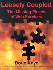 Cover of: Loosely Coupled: The Missing Pieces of Web Services