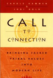 Cover of: Call to connection by Carole Kammen