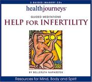 Cover of: Health Journeys Guided Meditations Help For Infertility
