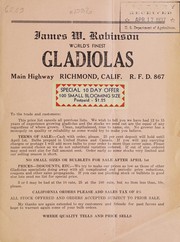 Cover of: James W. Robinson world's finest gladiolas by James W. Robinson (Firm)