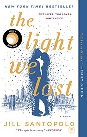 Cover of: The Light We Lost by Jill Santopolo