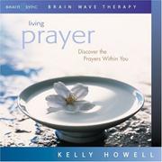 Cover of: Living Prayer (Discover the Prayers Within you)