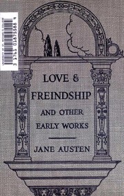 Cover of: Love and freindship [i.e. friendship]: and other early works