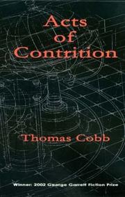 Cover of: Acts of contrition | Cobb, Thomas