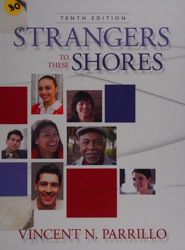 Strangers to these shores by Vincent N. Parrillo