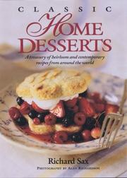 Cover of: Classic Home Desserts by Richard Sax