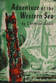 Cover of: Adventure of the western sea by Carleton Beals