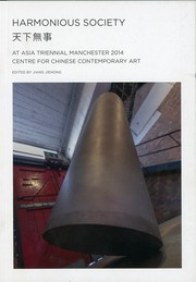 Cover of: Harmonious Society: Asia Triennial Manchester 2014