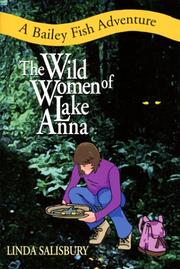 Cover of: The wild women of Lake Anna by Linda G. Salisbury, Linda G. Salisbury