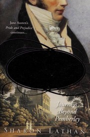 Cover of: Loving Mr. Darcy: journeys beyond Pemberley : Pride and prejudice continues