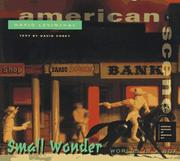 Cover of: David Levinthal: Small Wonders (American Scene (Washington, D.C.), 4,)